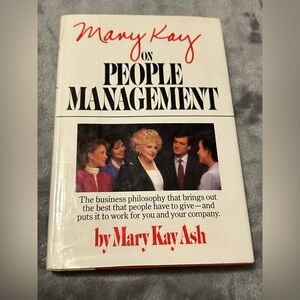 Mary Kay On People Management by Mary Kay Ash, Hardcover, 1984